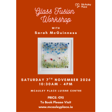 Fused Glass Workshop - 7th November