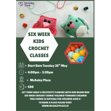 Six Week Kids Crochet Course - Starting Friday 26th May
