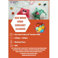 Six Week Kids Crochet Course - Starting Friday 16th October