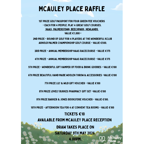 McAuley Place Raffle McAuley Place Raffle